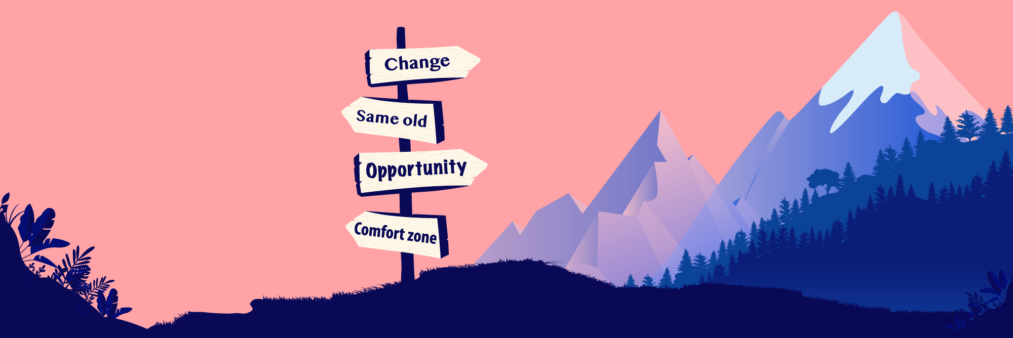 road sign with the words "change" and "opportunity" pointing one way and "Same old" and Comfort zone" pointing the opposite way